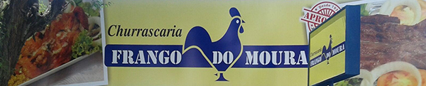 CHURRASCARIA E RESTAURANTE FRANGO DO MOURA EM FEIRA DE SANTANA